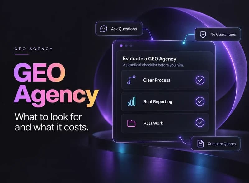 GEO Agency: What to Look For and What It Costs